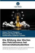 Die Bildung des Wertes des Patriotismus bei Universitätsstudenten af César Parra Prieguez