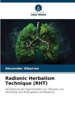 Radionic Herbalism Technique (RHT) af Alexander Albarrán