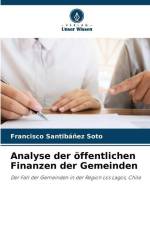Analyse der öffentlichen Finanzen der Gemeinden af Francisco Santibáñez Soto