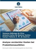 Analyse versteckter Kosten bei Produktionsausfällen: af Vanessa Nóbrega Da Silva