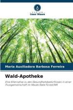 Wald-Apotheke af Maria Auxiliadora Barbosa Ferreira