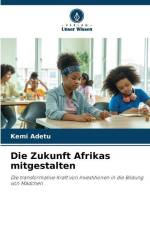 Die Zukunft Afrikas mitgestalten af Kemi Adetu