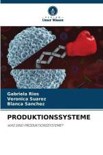 PRODUKTIONSSYSTEME af Gabriela Rios