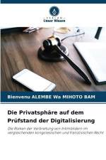 Die Privatsphäre auf dem Prüfstand der Digitalisierung af Bienvenu Alembe Wa Mihoto Bam