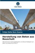 Herstellung von Beton aus Bauschutt af Felipe Dalla Nora Soares