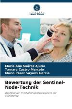 Bewertung der Sentinel-Node-Technik af María Ana Suárez Ajuria