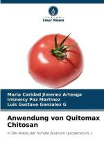 Anwendung von Quitomax Chitosan af María Caridad Jiménez Arteaga