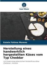 Herstellung eines handwerklich hergestellten Käses vom Typ Cheddar af Estela Fátima Moreno