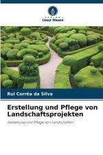 Erstellung und Pflege von Landschaftsprojekten af Rui Corrêa Da Silva