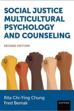 Social Justice Multicultural Psychology and Counseling af Rita Chi-Ying Chung