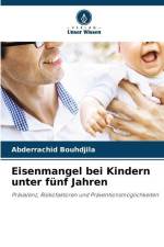 Eisenmangel bei Kindern unter fünf Jahren af Abderrachid Bouhdjila