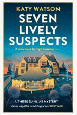 Seven Lively Suspects