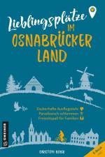 Lieblingsplätze im Osnabrücker Land af Christoph Beyer