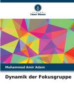 Dynamik der Fokusgruppe af Muhammad Amir Adam