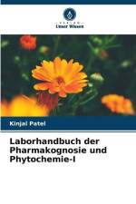 Laborhandbuch der Pharmakognosie und Phytochemie-I af Kinjal Patel