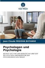 Psychologen und Psychologie af Jean Claude Migisha Buyange