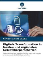Digitale Transformation in lokalen und regionalen Gebietskörperschaften af Narcisse Arsène Dagba