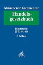 Münchener Kommentar zum Handelsgesetzbuch Bd. 4: Drittes Buch. Handelsbücher §§ 238-342e HGB af Ingo Drescher