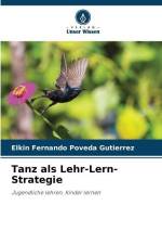 Tanz als Lehr-Lern-Strategie af Elkin Fernando Poveda Gutiérrez