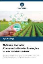 Nutzung digitaler Kommunikationstechnologien in der Landwirtschaft af Ajit Kharge