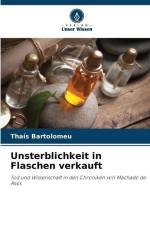 Unsterblichkeit in Flaschen verkauft af Thaís Bartolomeu