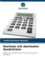 Rechnen mit dezimalen Ausdrücken af Yoidel Martínez Morales