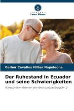 Der Ruhestand in Ecuador und seine Schwierigkeiten af Gaibor Cevallos Hilber Napoleona