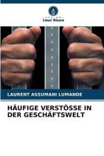 HÄUFIGE VERSTÖSSE IN DER GESCHÄFTSWELT af Laurent ASSUMANI Lumande