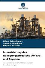 Intensivierung des Reinigungsprozesses von Erd- und Abgasen af Ojbek Aripdzhanov