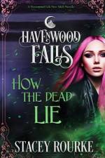 How the Dead Lie: (A Havenwood Falls Novella) af Liz Ferry