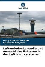Luftverkehrskontrolle und menschliche Faktoren in der Luftfahrt verstehen af Emmy Arsonval Maniriho