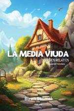 La Media Viuda Y Otros Relatos af Biren Sasmal
