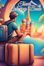 Travel Coloring Book For Kids Ages 2-4 af Thy Nguyen