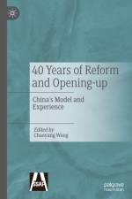40 Years of Reform and Opening-up af Chaoyang Wang