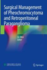 Surgical Management of Pheochromocytoma and Retroperitoneal Paraganglioma af Jin Wen