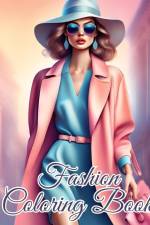Fashion Coloring Book For Kids af Thy Nguyen