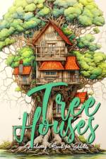 Tree Houses Coloring Book for Adults af Monsoon Publishing