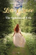 LILI GRACE - The Spheres of Eris af Antonia Nicole Savu