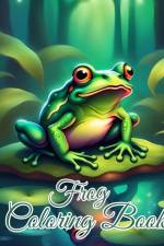 Frog Coloring Book For Kids af Thy Nguyen