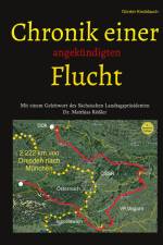 Chronik einer angekündigten Flucht af Günter Knoblauch