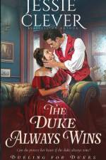 The Duke Always Wins af Jessie Clever