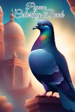 Pigeon Coloring Book af Thy Nguyen