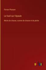 Le fusil sur l'épaule