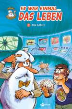 Es war einmal das Leben: Das Gehirn af Jean Charles Gaudin