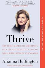 Thrive af Arianna Huffington
