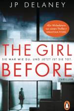 The Girl Before - Sie war wie du. Und jetzt ist sie tot. af JP Delaney