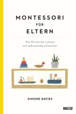 Montessori für Eltern af Simone Davies