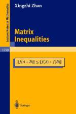 Matrix Inequalities af Xingzhi Zhan