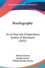 Brachygraphy af Thomas Gurney