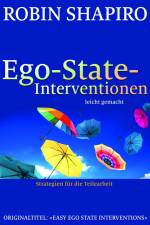 Ego-State-Interventionen - leicht gemacht af Robin Shapiro